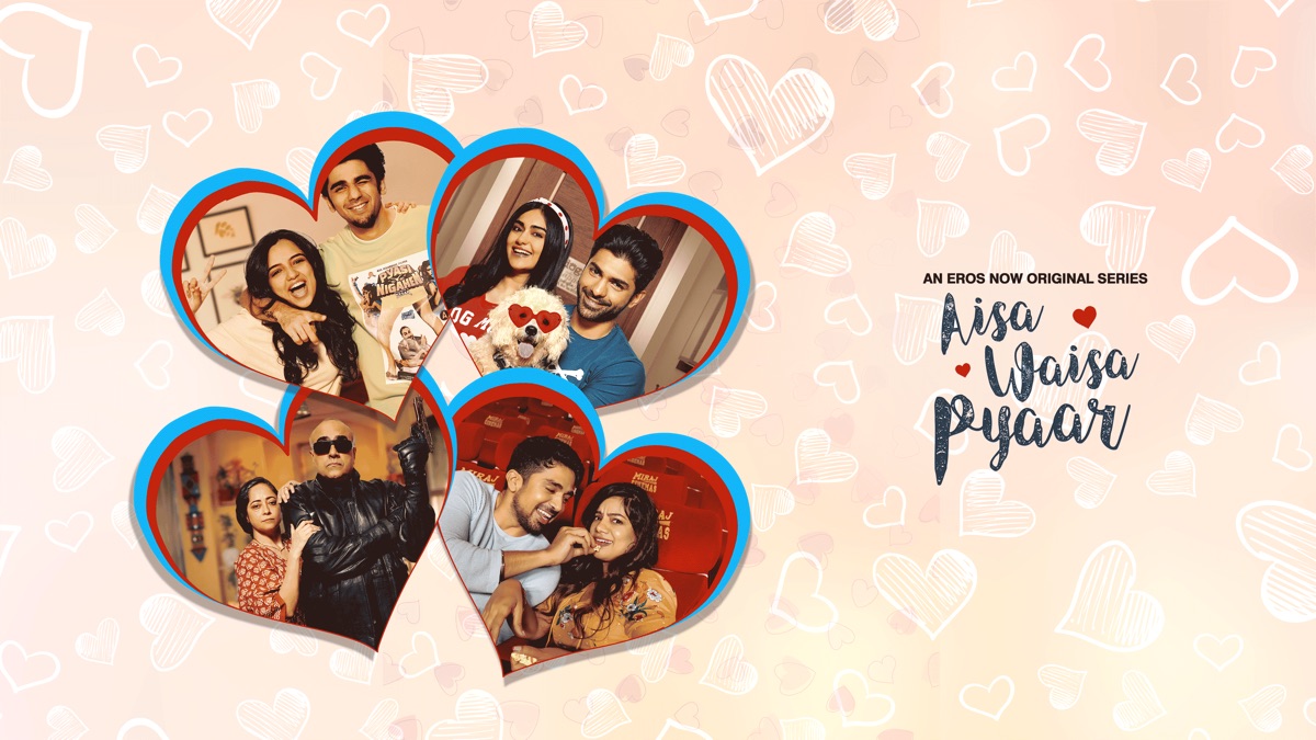 ‎Aisa Waisa Pyaar - Apple TV