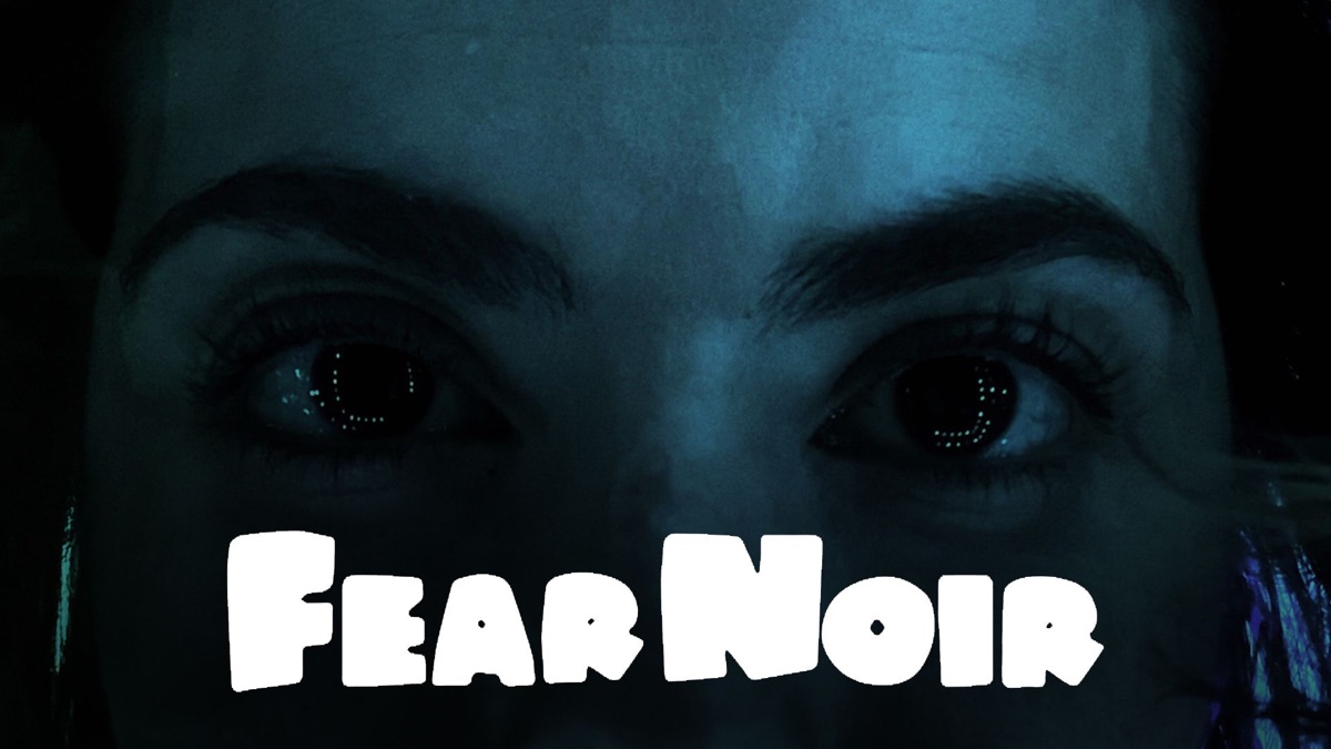 ‎Fear Noir - Apple TV