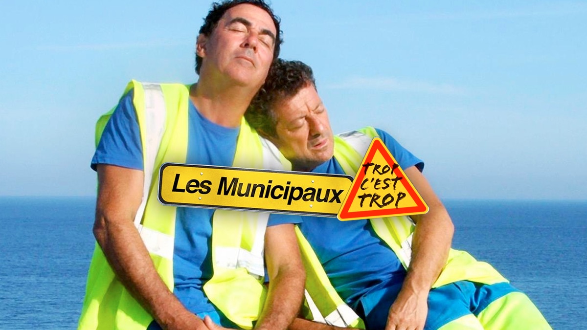 Streaming Les Municipaux Trop C Est Trop