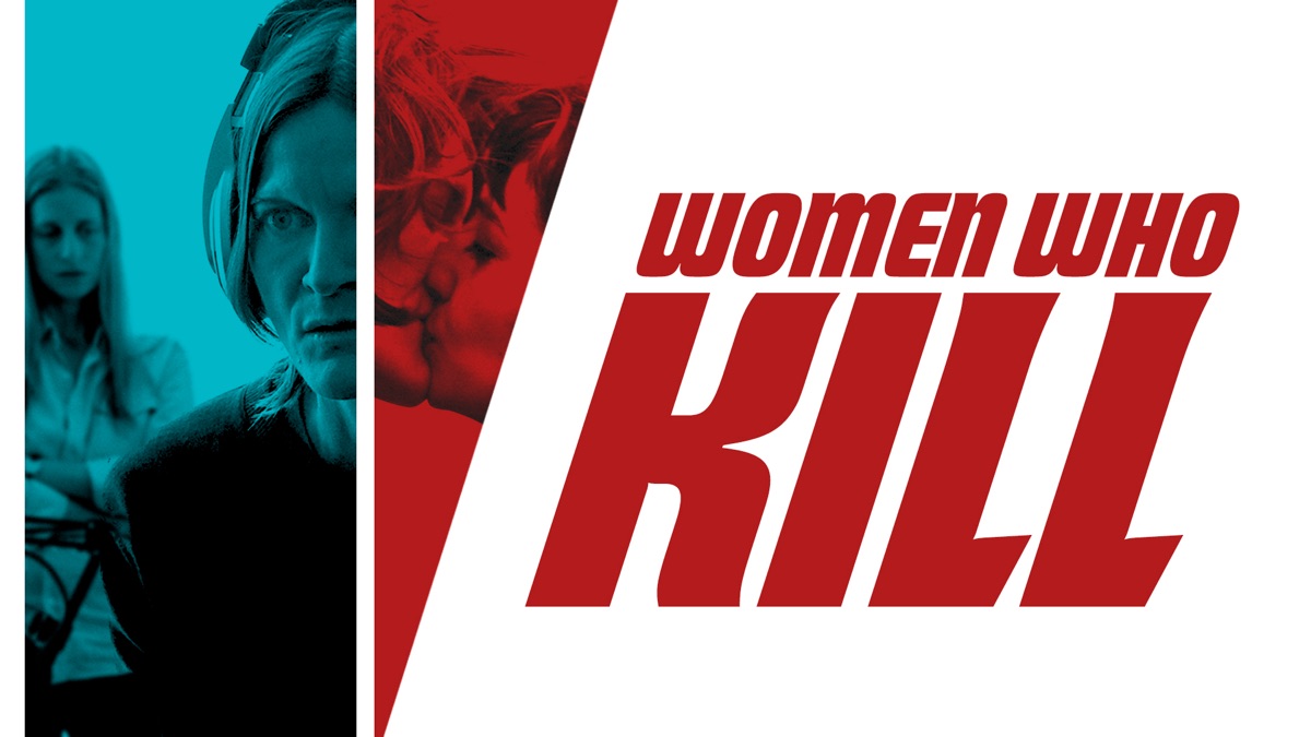 ‎Women Who Kill - Apple TV
