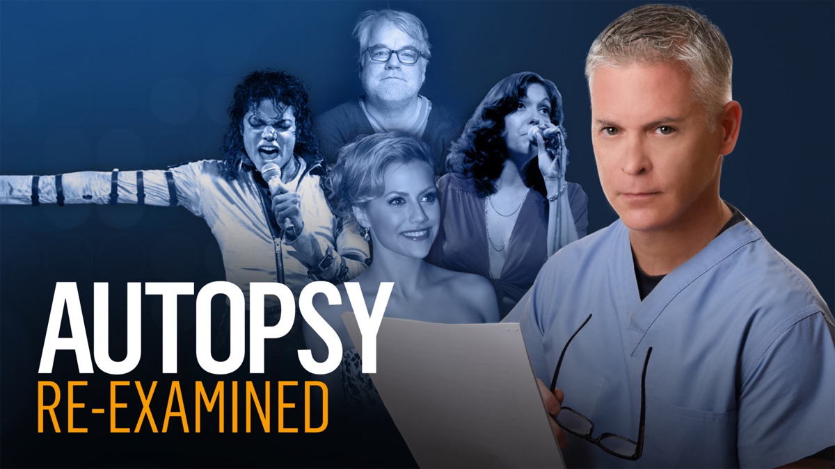 ‎Autopsy: The Last Hours Of... - Apple TV