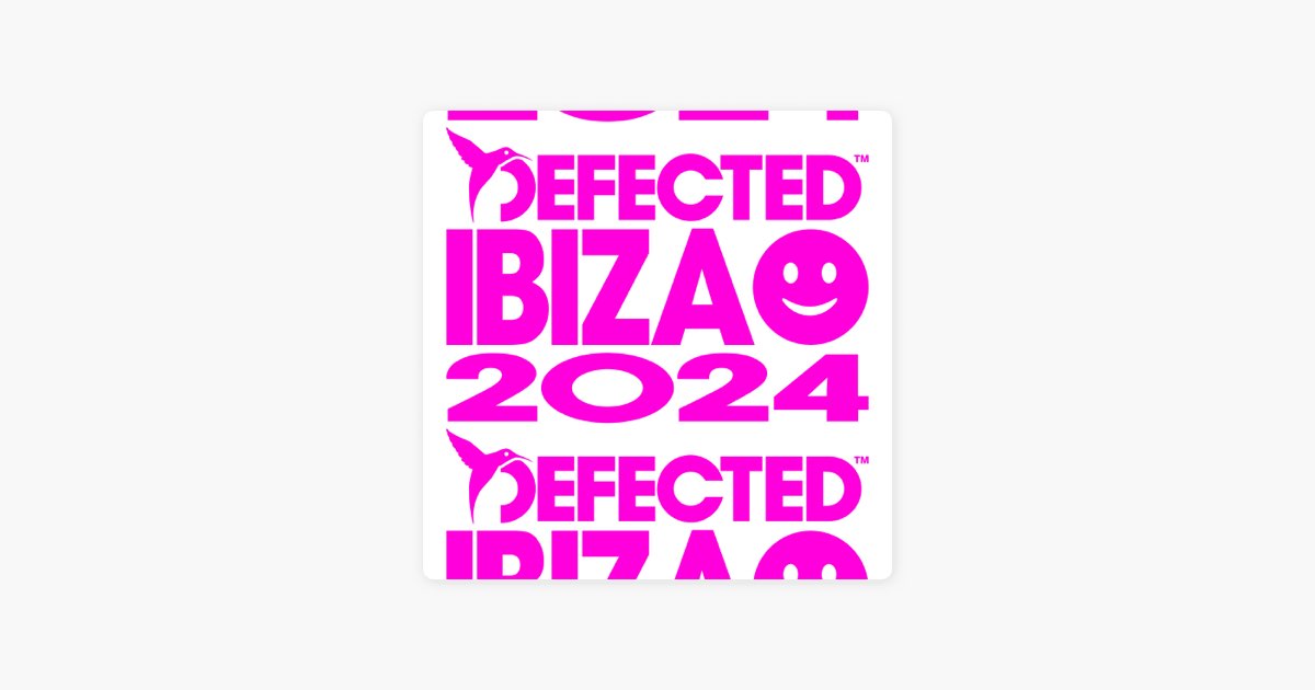 ‎Defected 2024 by Defected Apple Music