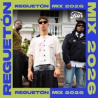 Reguetón Mix 2026