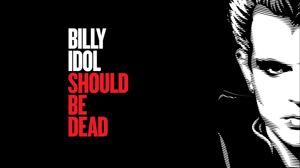 ‎Billy Idol Should Be Dead - Apple TV