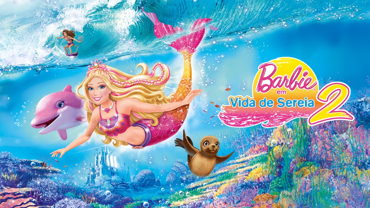 ‎Barbie Em Vida De Sereia 2 - Apple TV