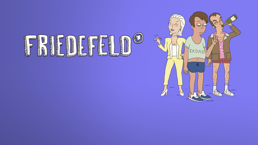 Friedefeld | Animated Sitcom Premiere