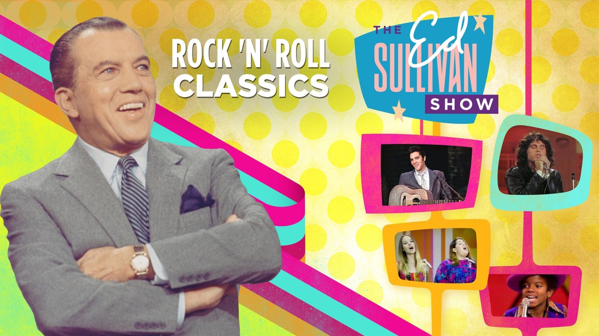 ‏Ed Sullivan's Rock 'n' Roll Classics - Apple TV