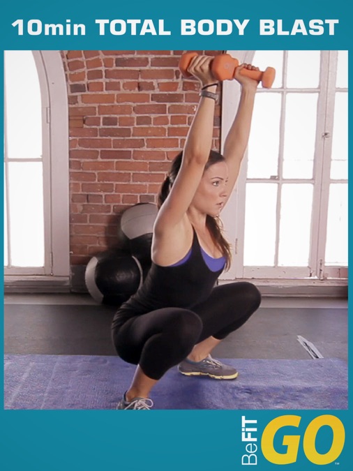 BeFiT GO: 10 Minute Total Body Blast Workout - Apple TV (UK)