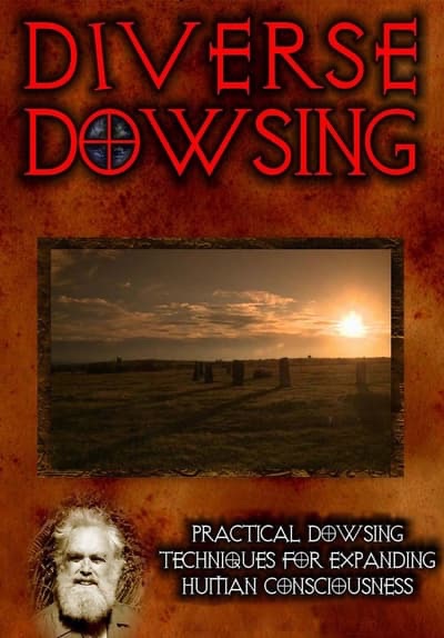 ‎Diverse Dowsing: Practical Dowsing Techniques for Expanding Human ...
