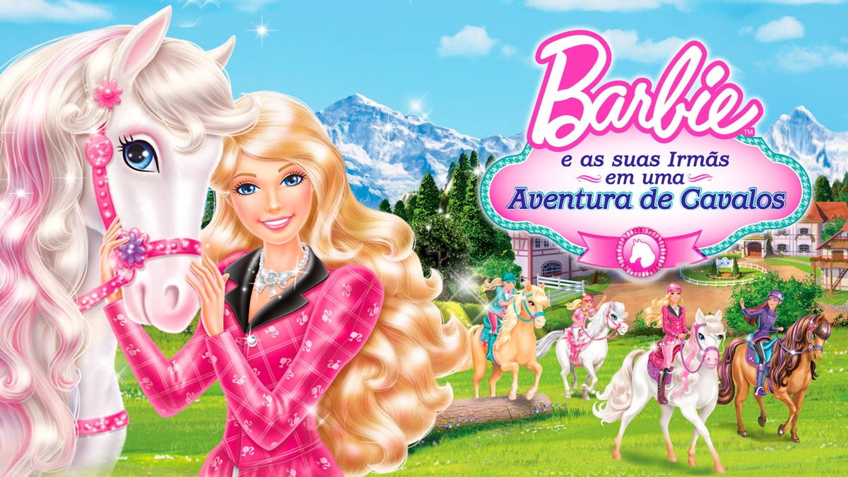 ‎Barbie e as suas Irmãs em uma Aventura de Cavalos - Apple TV