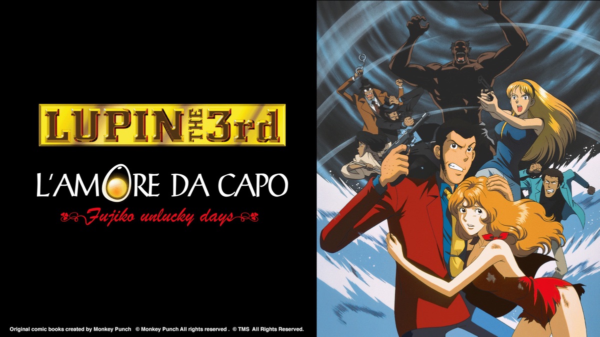 ルパン三世 愛のダ・カーポ ~FUJIKO'S Unlucky Days~ - Apple TV