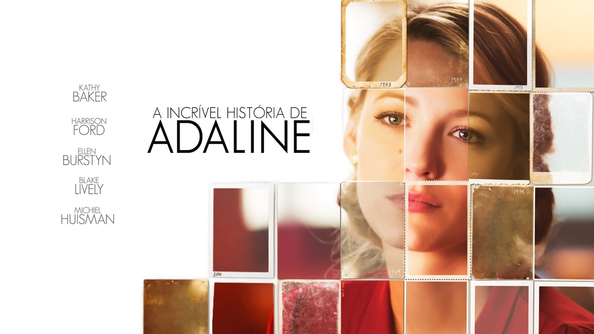 ‎A Incrível História de Adaline - Apple TV