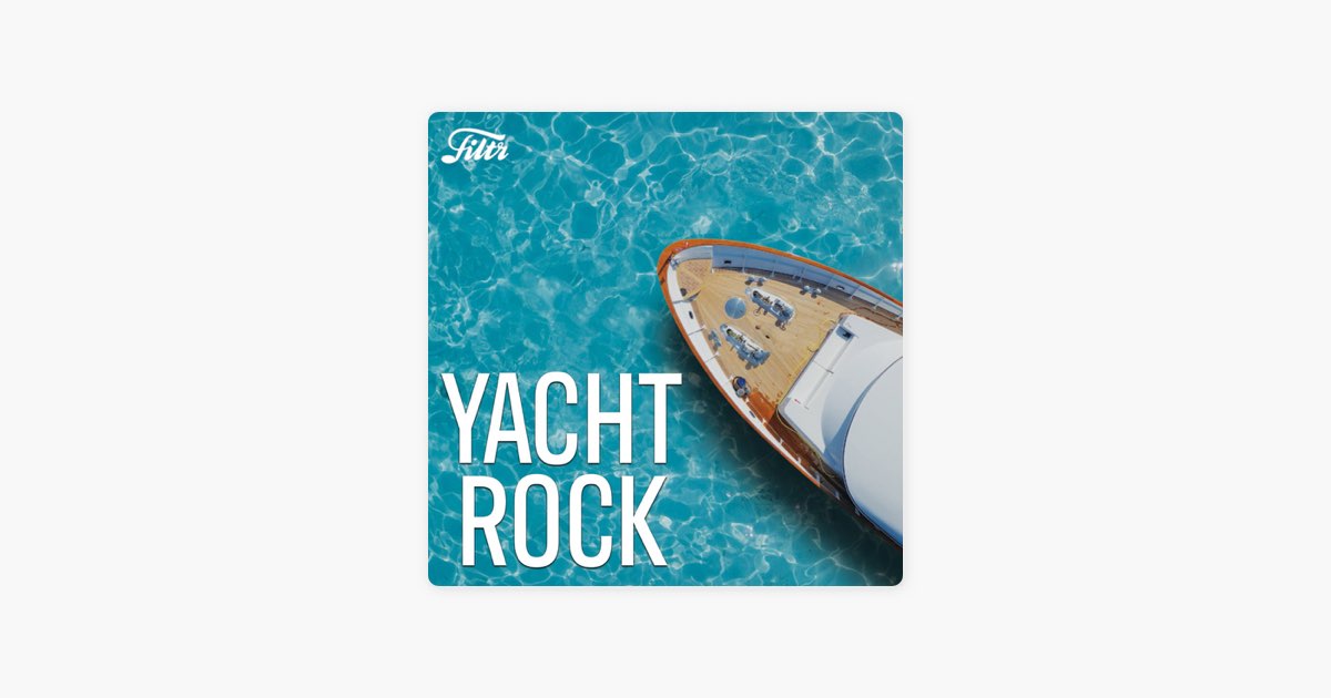 ‎Yacht Rock Top 100 Songs by Filtr Global Apple Music
