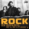 Rock en Español 80´s 90´s y 2000´s
