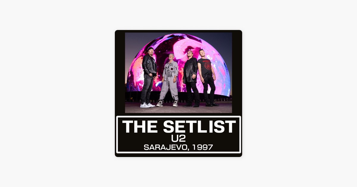 ‎uDiscover JapanのU2 | SARAJEVO, 1997 - Apple Music