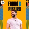Forró e Piseiro 2026 🍺 Forró 2026 Atualizado BR 🔥