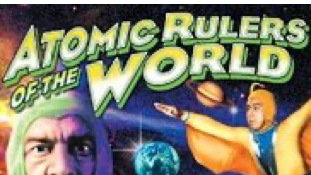 ‎Atomic Rulers of the World - Apple TV