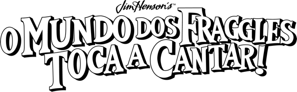 O Mundo dos Fraggles: Toca a Cantar!