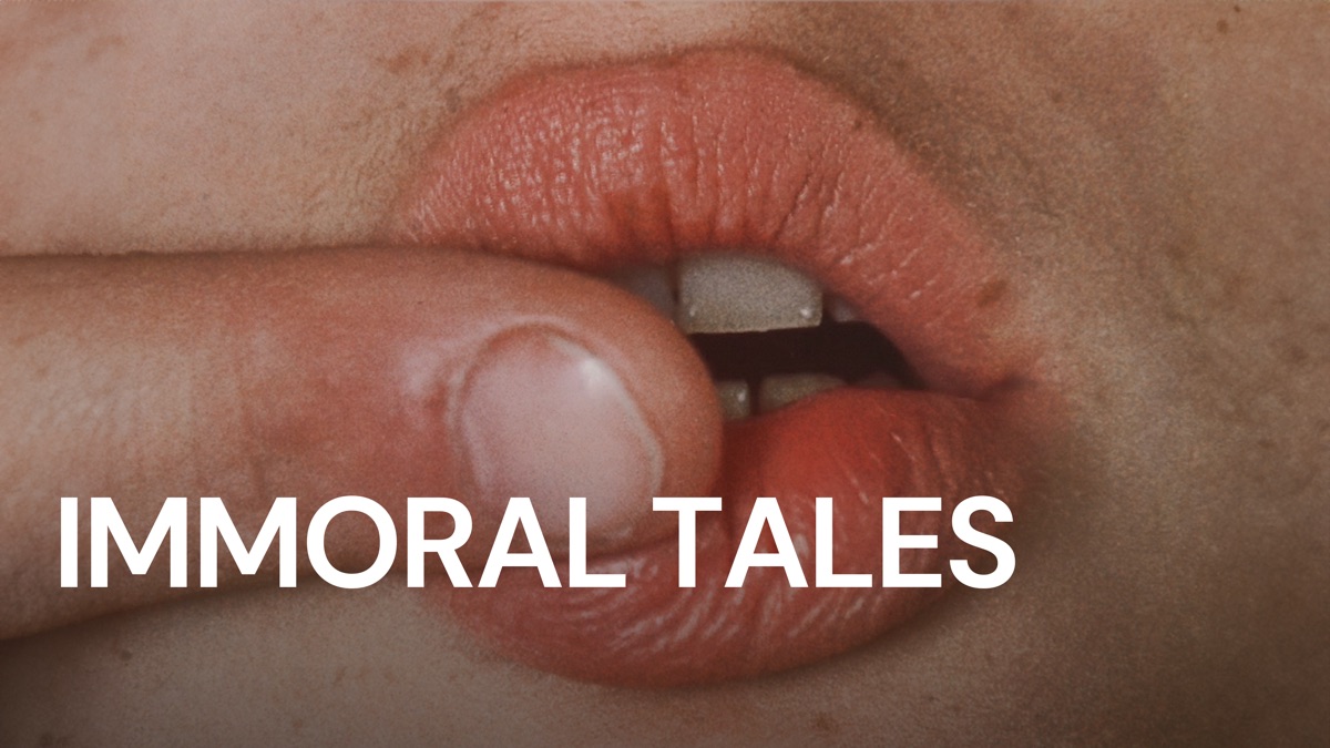 ‎Immoral Tales - Apple TV