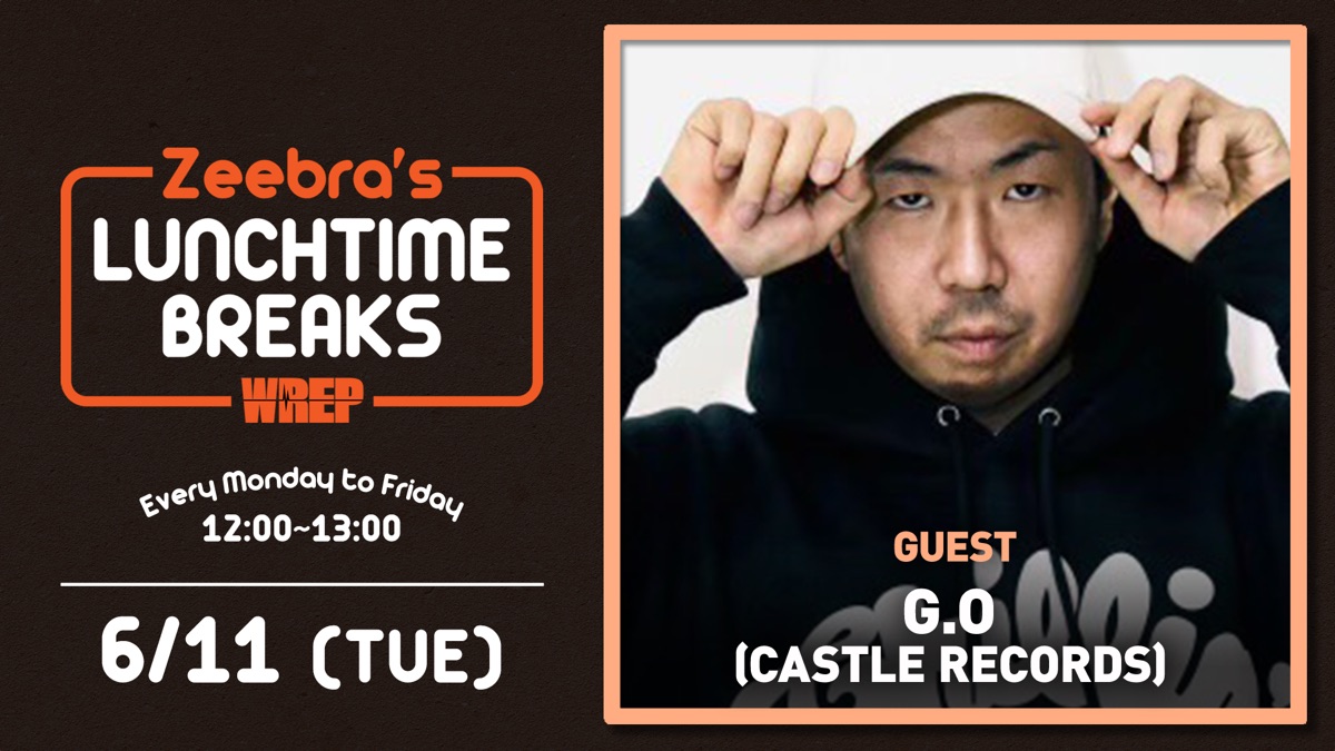 GUEST：G.O・Zeebra’s LUNCH TIME BREAKS - Apple TV (日本)