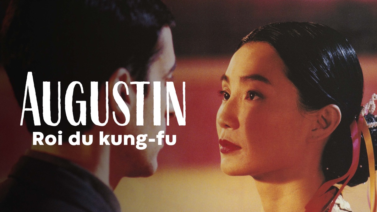 Augustin, Roi Du Kung-fu