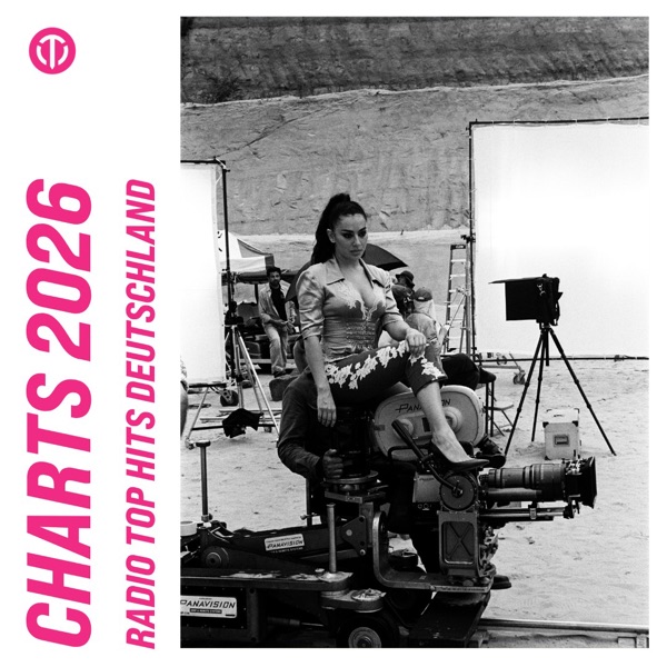 Charts 2026 - Radio Top Hits Deutschland