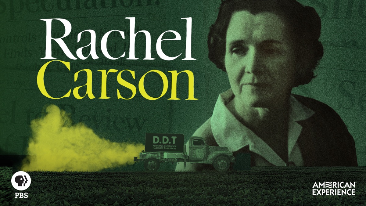 Watch Rachel Carson, American Experience, Official Site