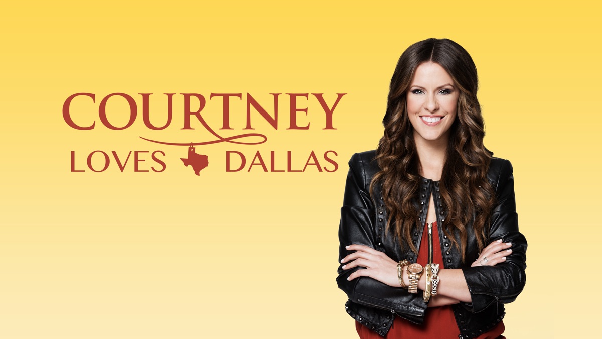 ‎Courtney Loves Dallas - Apple TV