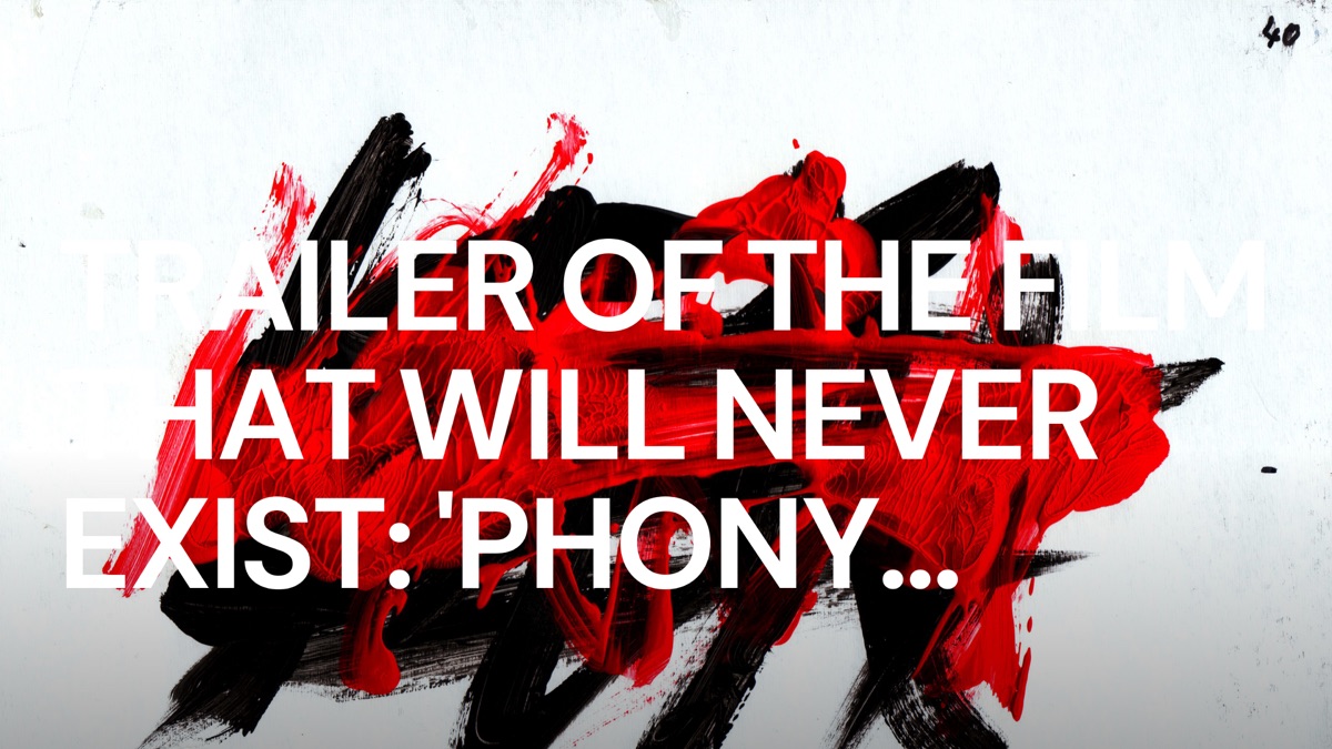 Trailer of the Film That Will Never Exist: ‘Phony Wars’‏ - Apple TV