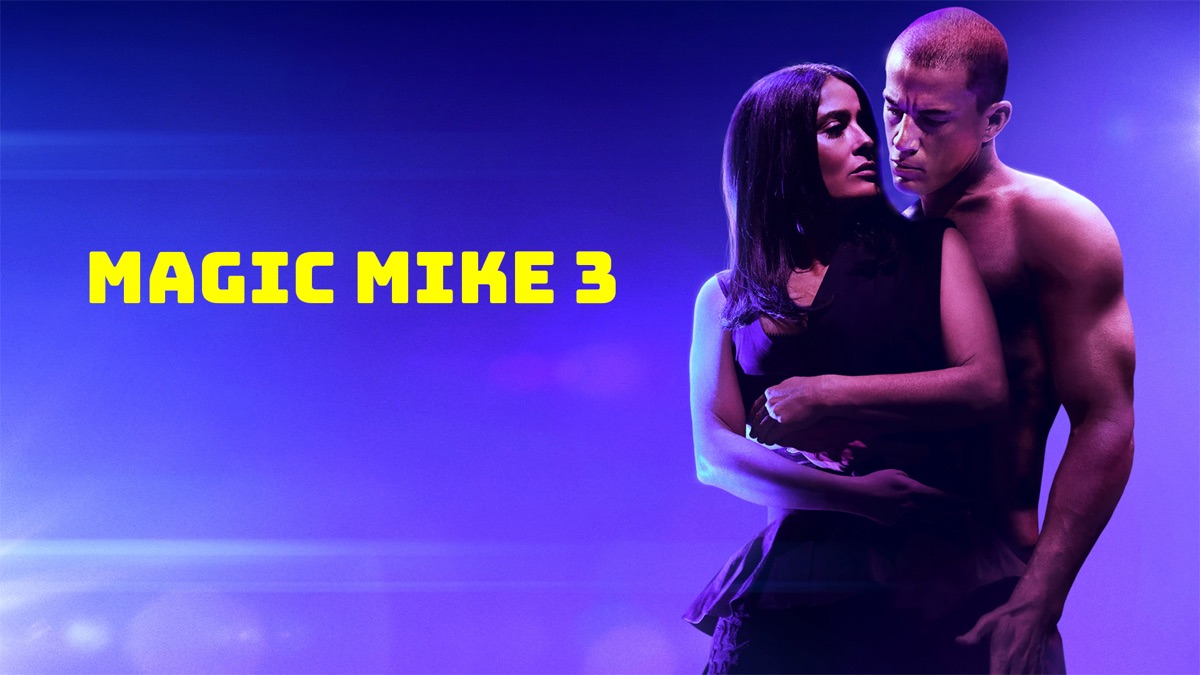 ‎Magic Mike 3 - Apple TV