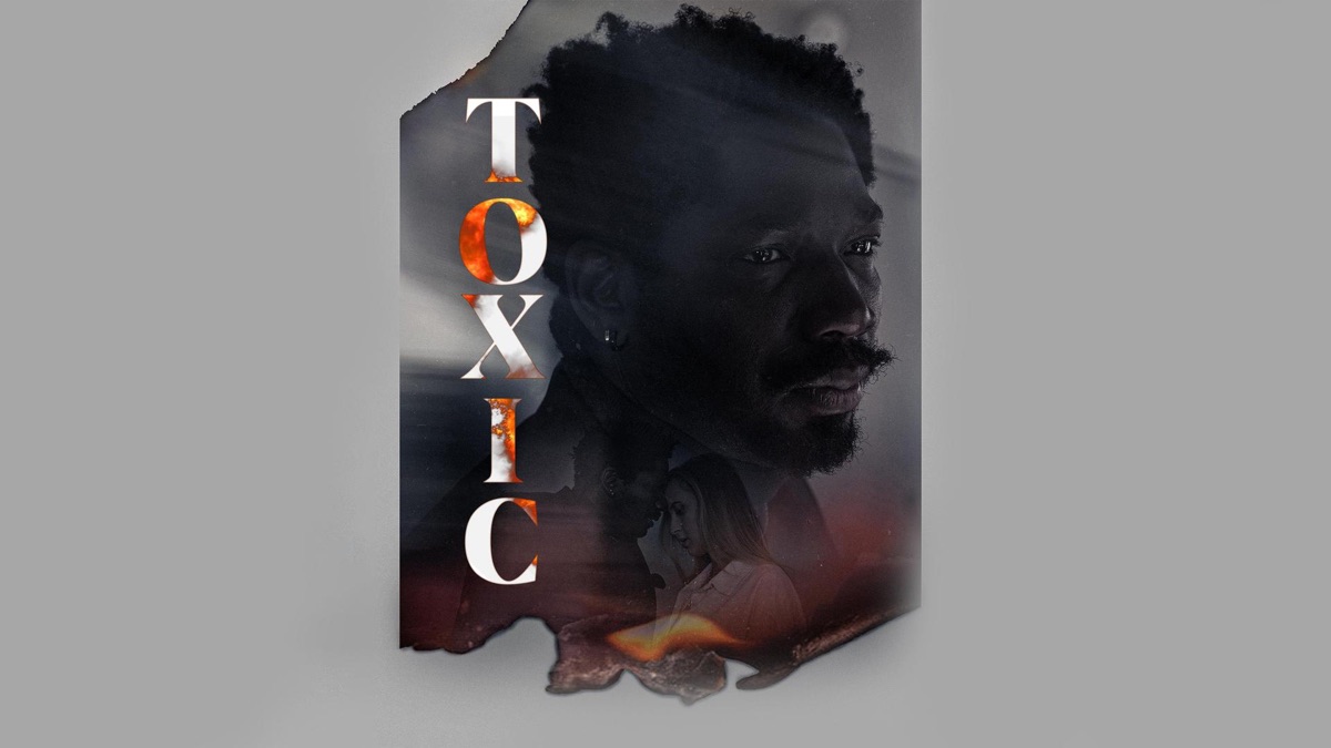 ‎Toxic - Apple TV