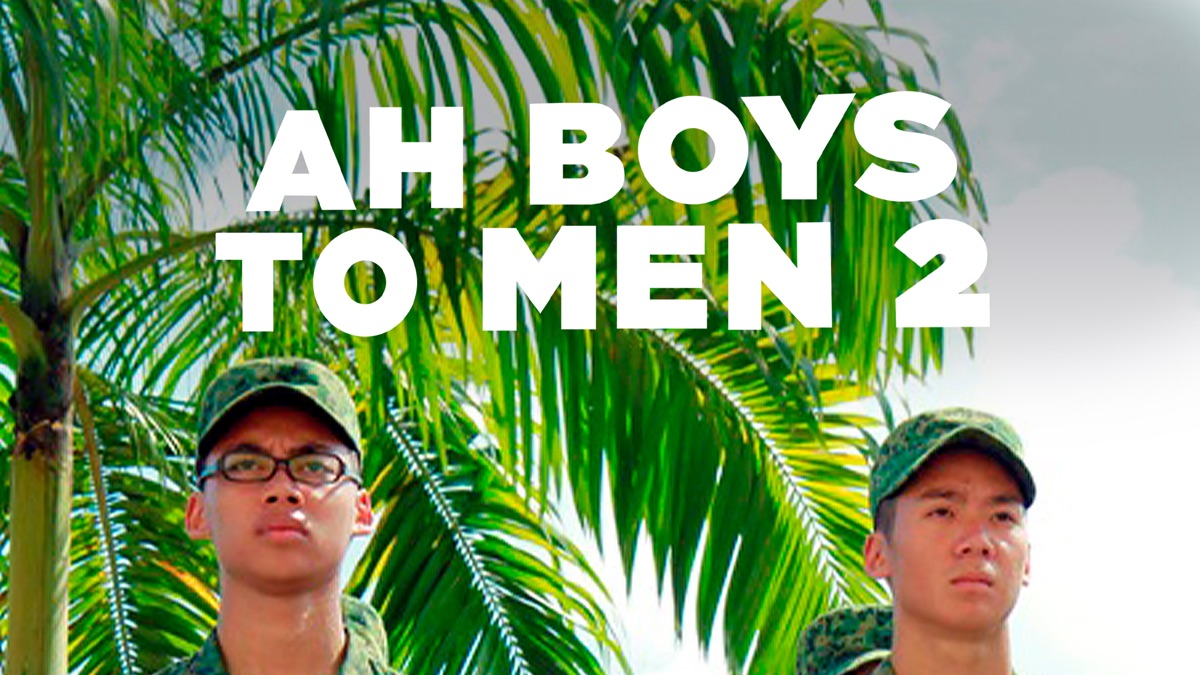 ‎Ah Boys to Men 2 - Apple TV