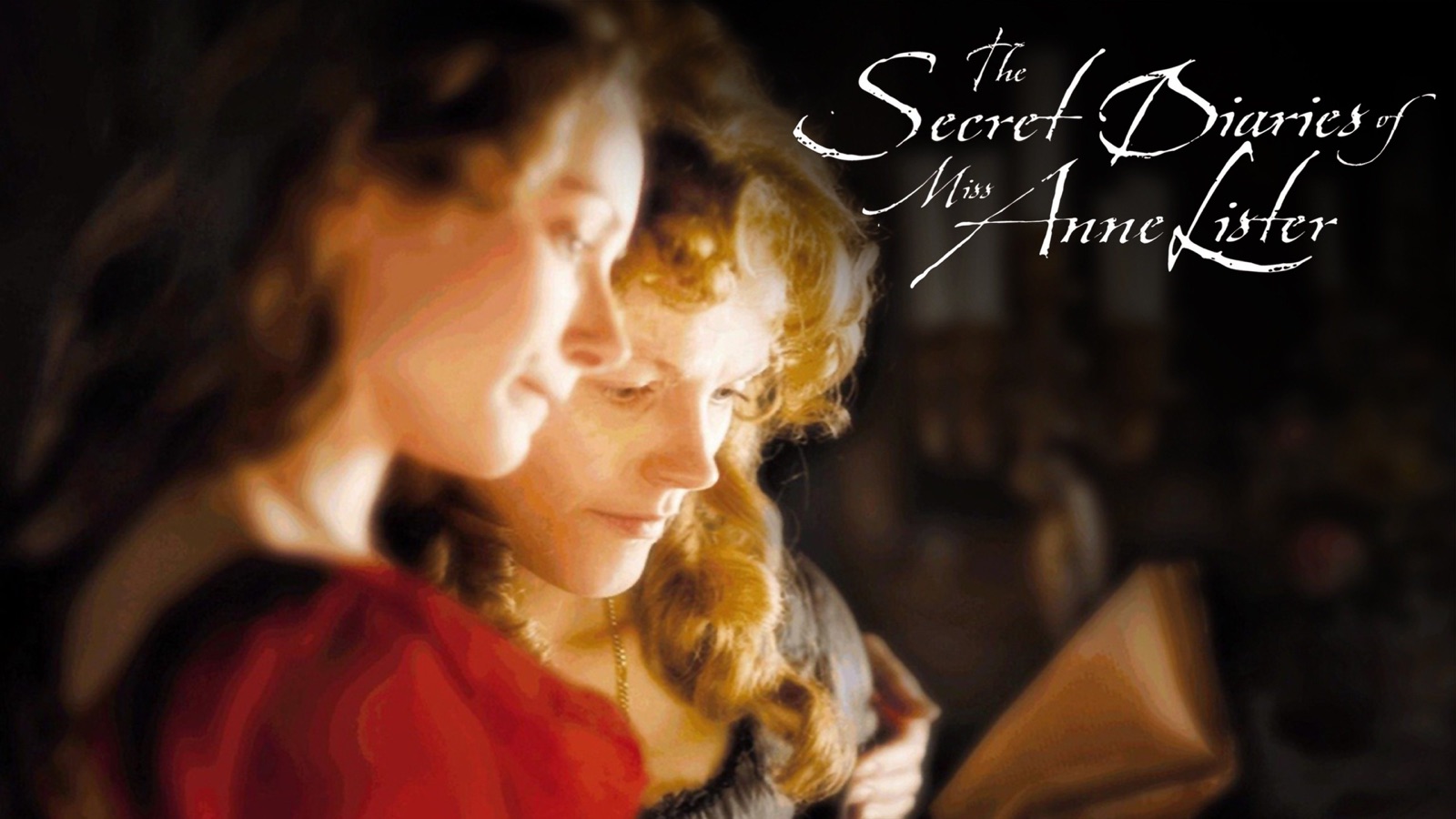 The Secret Diaries Of Miss Anne Lister