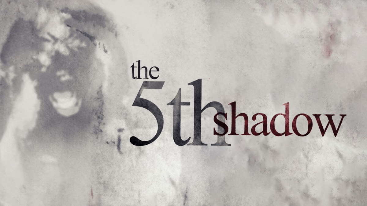 ‏The 5th Shadow - Apple TV