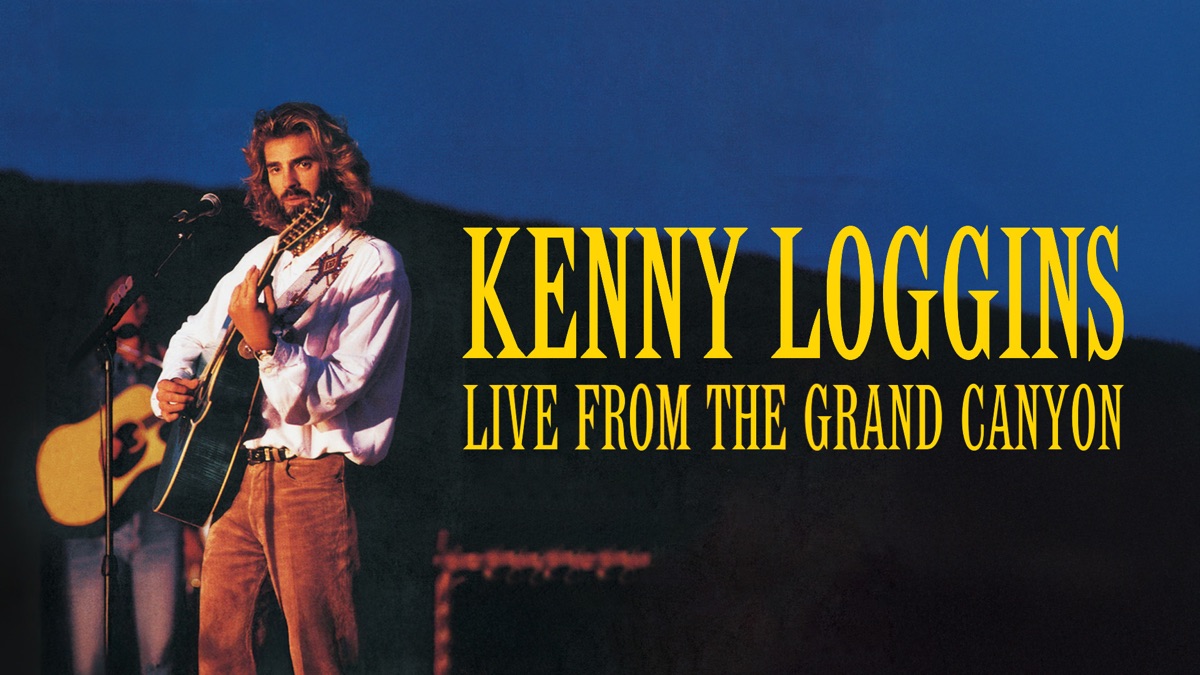 Kenny Loggins: Live From the Grand Canyon - Apple TV