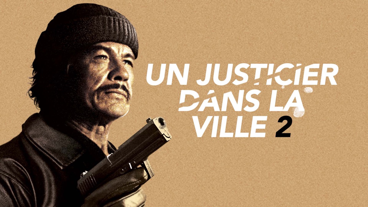 Un Justicier Dans La Ville 2 Streaming