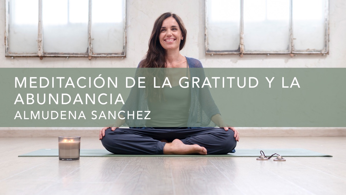‎Meditación de la gratitud y la abundancia - Apple TV