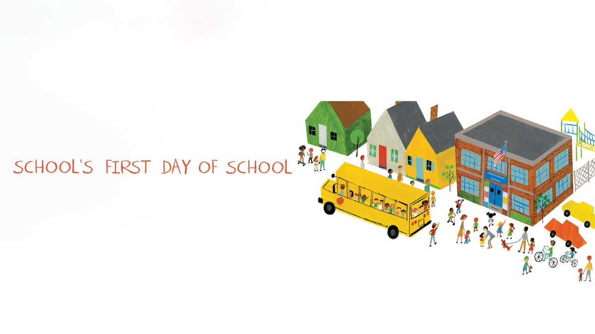 ‎School's First Day of School - Apple TV