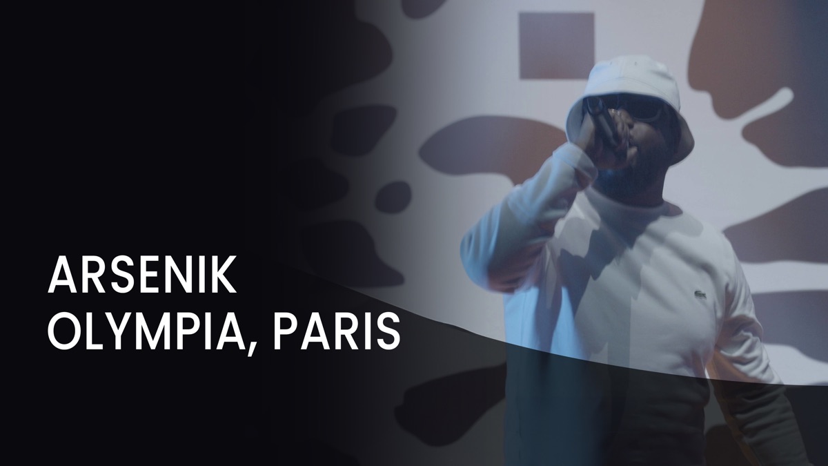 ‎Arsenik - Olympia, Paris - Apple TV