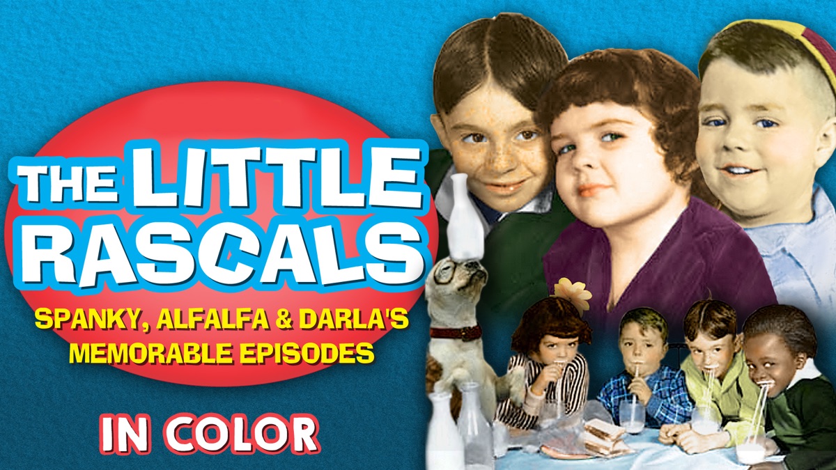 ‎Little Rascals Spectacular - Apple TV