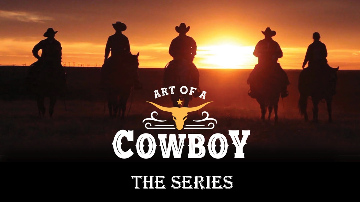 Tools of the Trade Art Of A Cowboy The Series (Series 1, Episode 6
