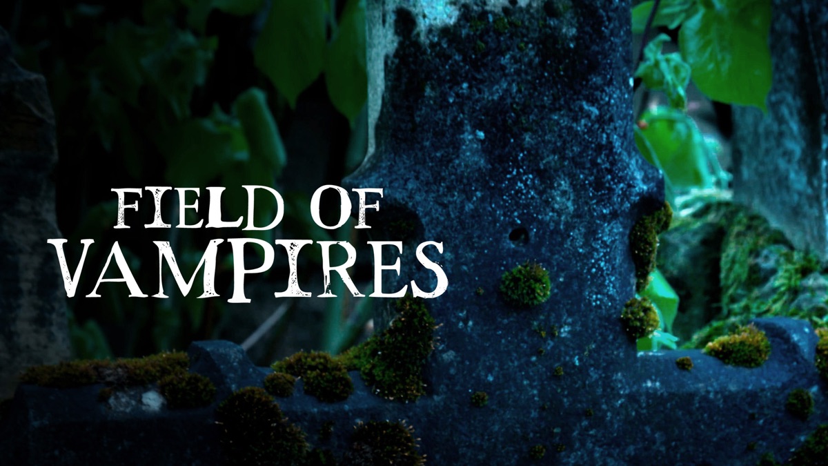 ‎Field of Vampires - Apple TV