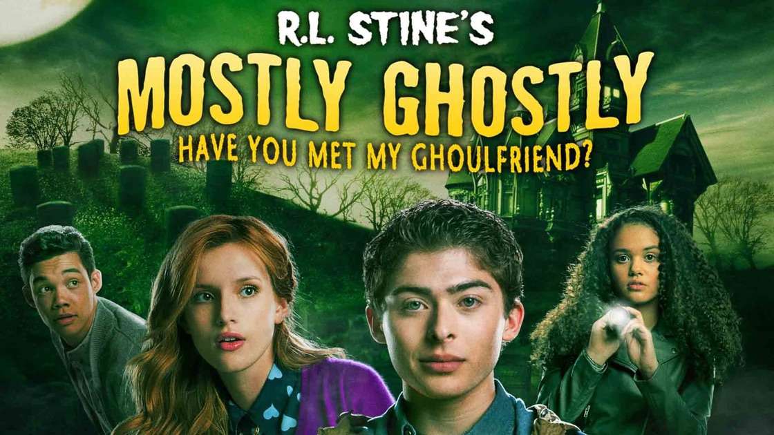 Mostly Ghostly Have You Met My Ghoulfriend