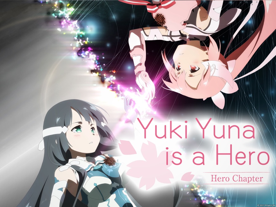 Yuna Yuki Is A Hero Season 2 Yuki Yuna Is a Hero: Hero Chapter - Apple TV