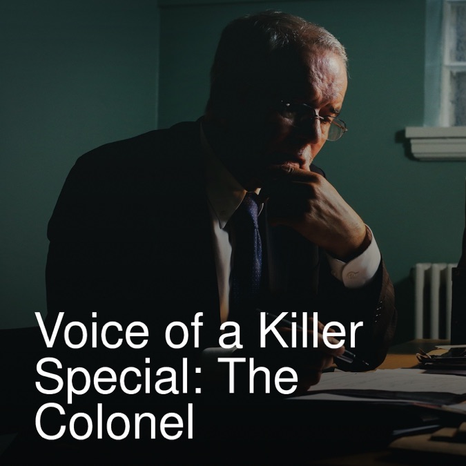 ‎Voice of a Killer Special: The Colonel - Apple TV