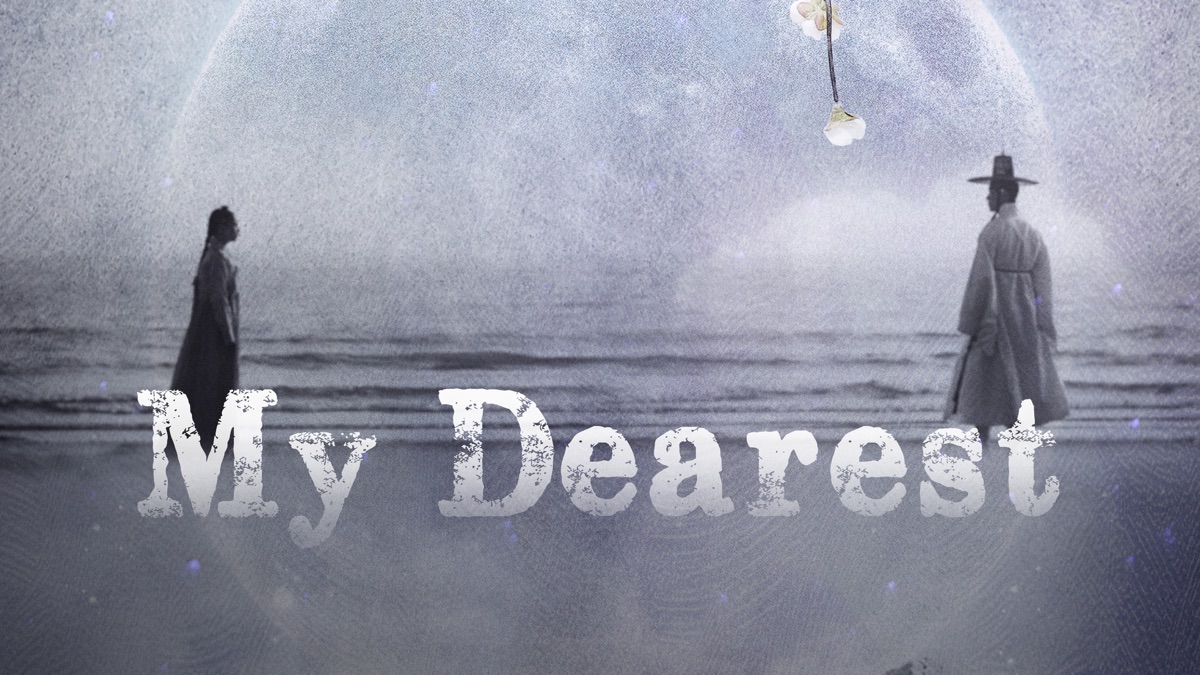 ‎My Dearest - Apple TV
